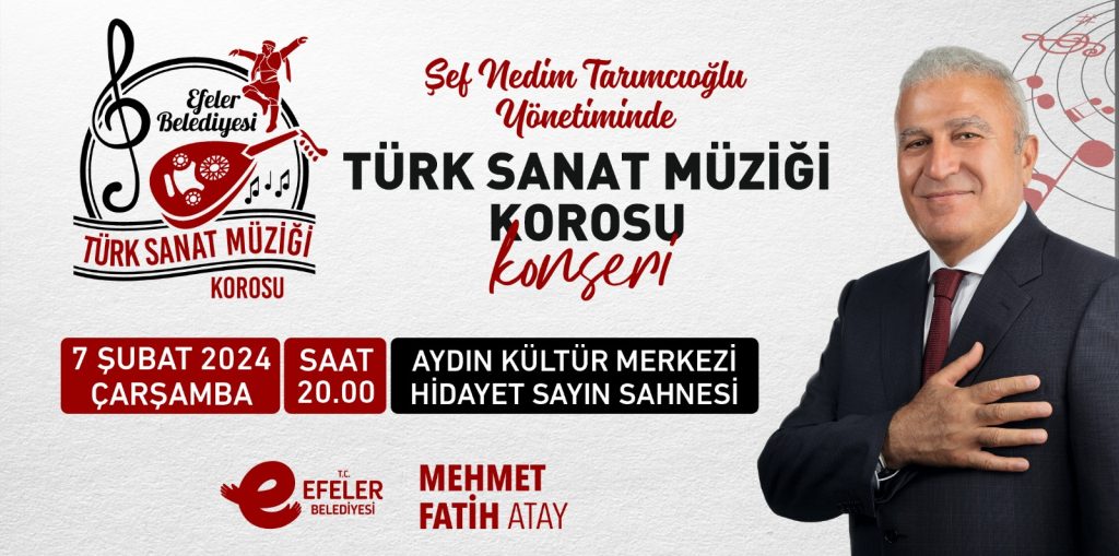 Efeler Halkı Türk Sanat Müziğine Doyacak