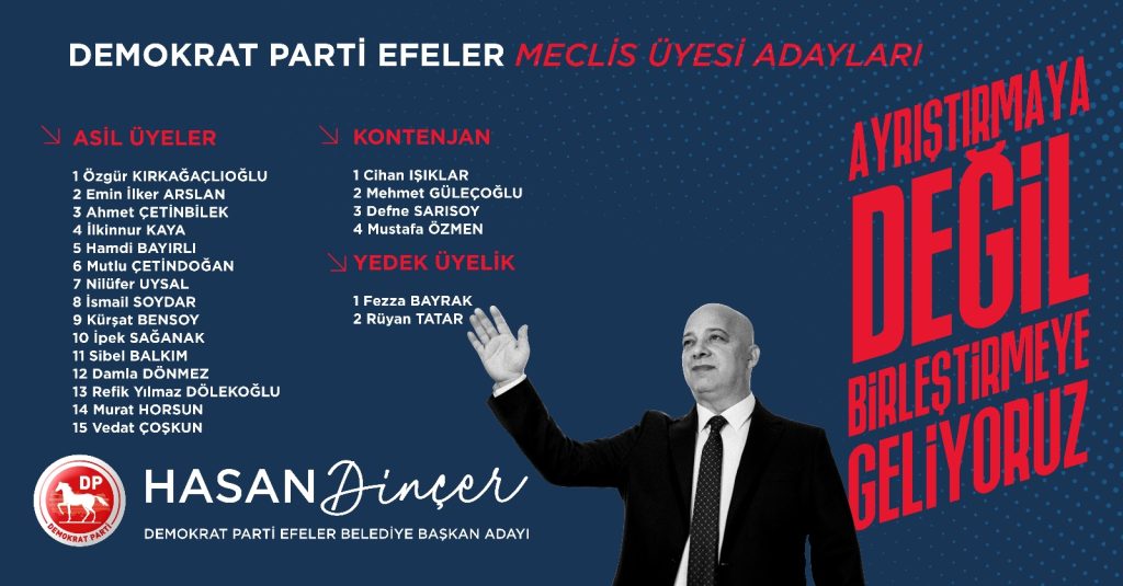 Demokrat Parti Efeler Belediye Meclis Üyeleri Belli Oldu
