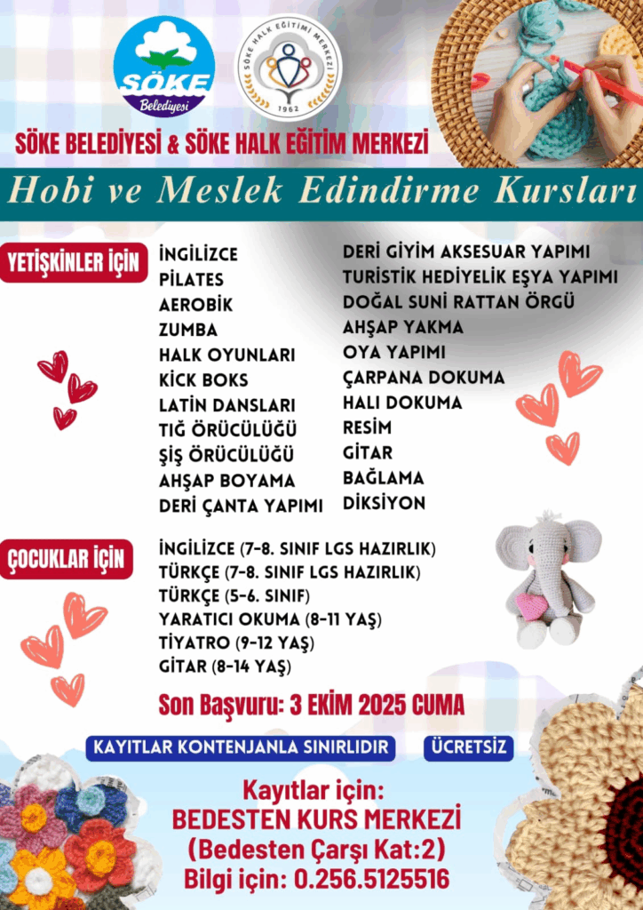 Söke Belediyesi’nden Ücretsiz Hobi ve Meslek Edindirme Kursları; Kayıtlar Pazartesi Günü Başlıyor