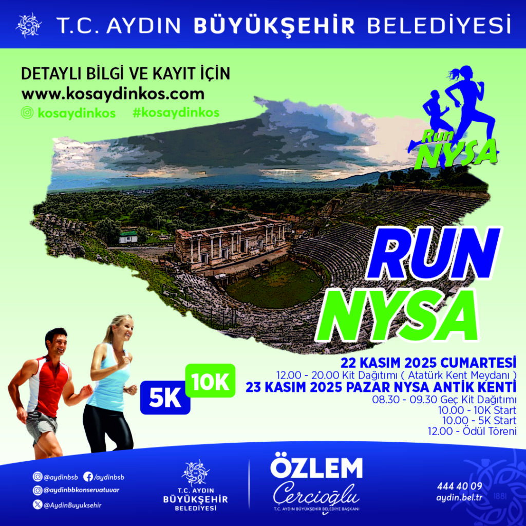 TARİHİN KALBİNDE, DOĞANIN İÇİNDE ‘RUN NYSA’ BAŞLIYOR
